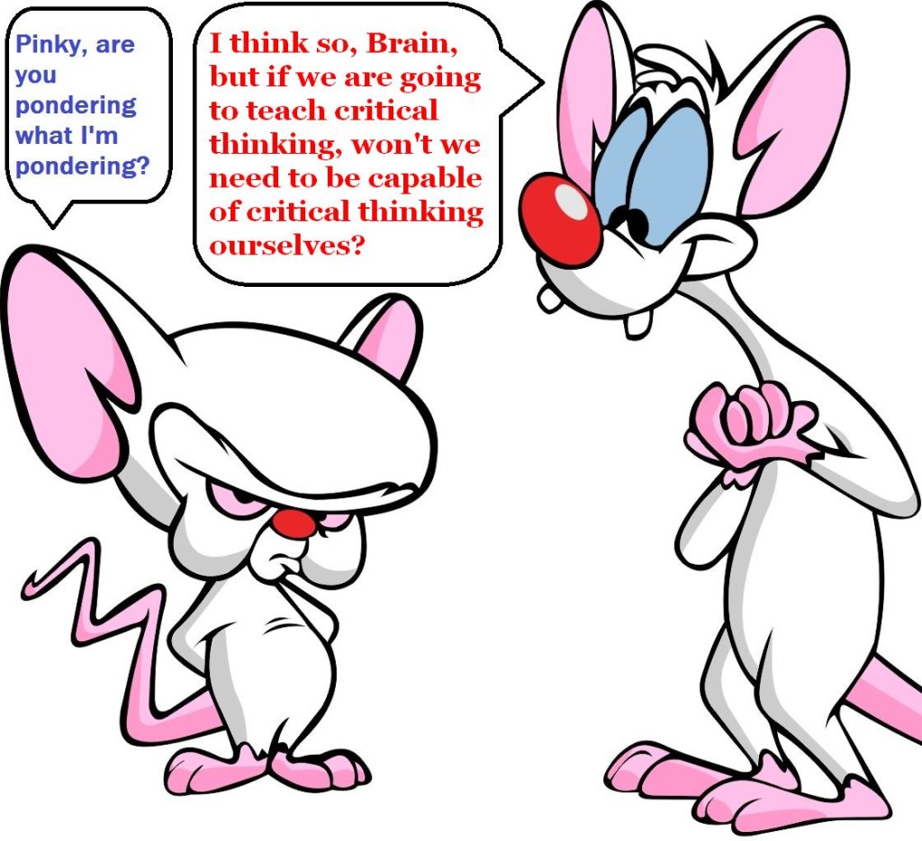 Pinky and the Brain podering Critical Thinking